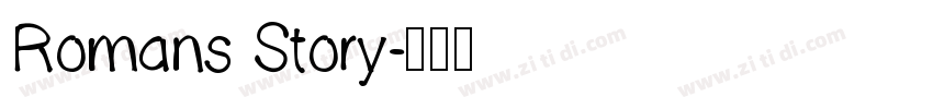 Romans Story字体转换